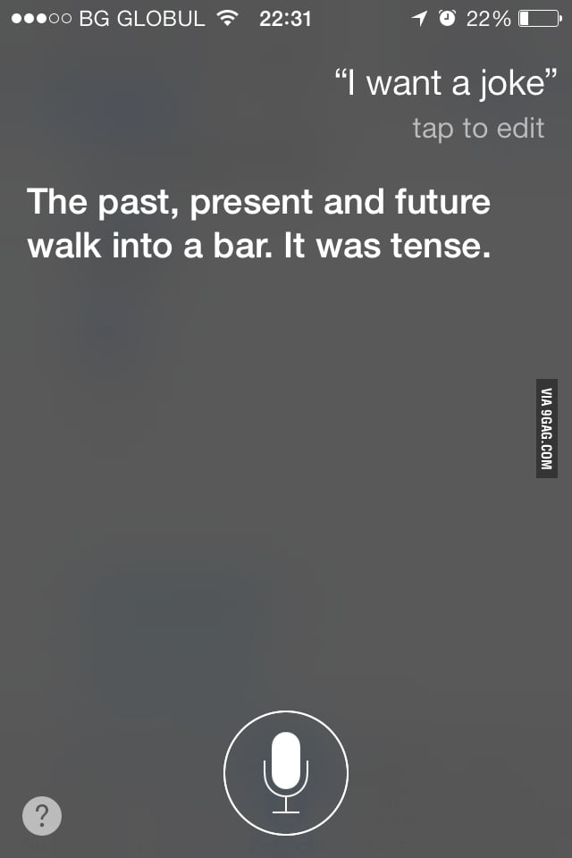 Finally Siri Has Said A Full Joke - 9GAG