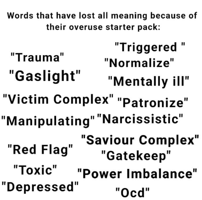 words-that-have-lost-all-meaning-because-of-their-overuse-starter-pack