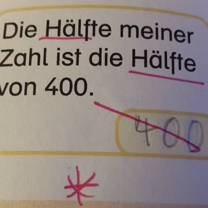 The half of my number is the half of 400. Should it be 400? - 9GAG