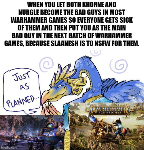 Tzeentch Just As Planned