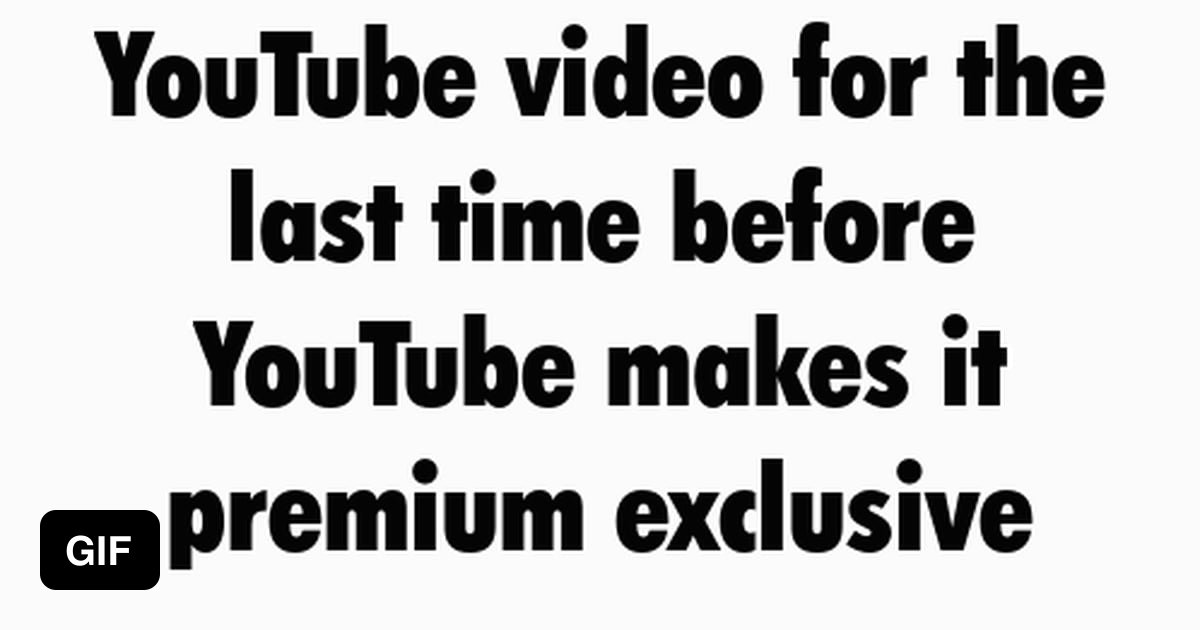 if-things-keep-on-going-this-way-one-day-we-have-to-pay-even-to-watch