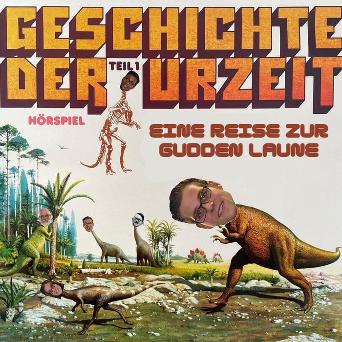 Heute wie damals, gudd gelaunt! 9GAG