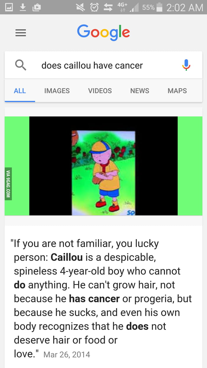 What Happens When You Search Does Caillou Have Cancer 9gag