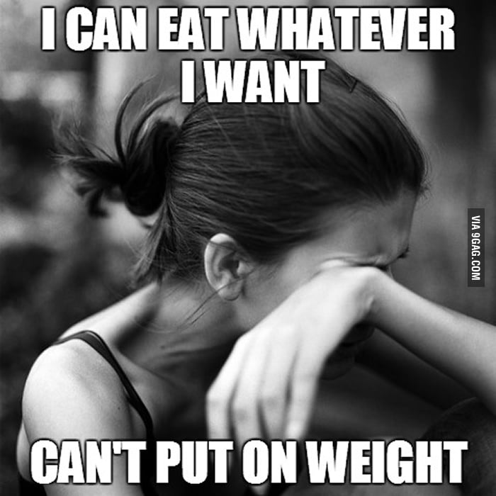 Skinny People Problems 9gag 1748