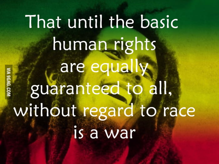 Bob Marley - War - 9GAG
