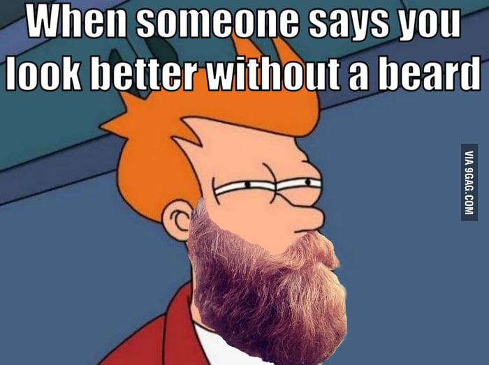  Beard futurama fry meme - 9GAG 