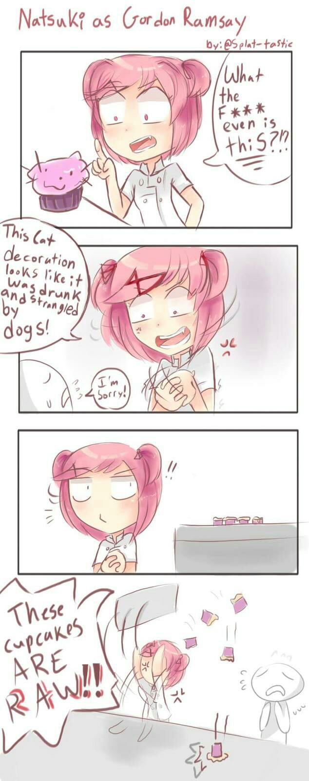 Natsuki As Gordon Ramsay By Splat Tastic 9GAG