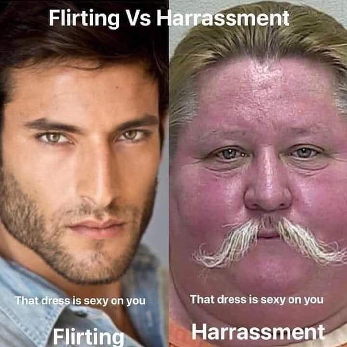 Handsome Flirt Ugly Harassment 9GAG