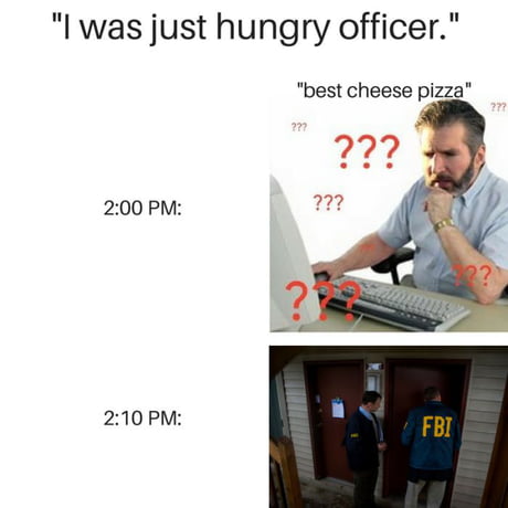 Why Is The Fbi At My Door 9gag
