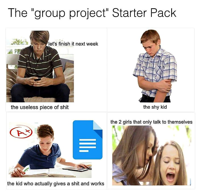 I hate group work 9GAG