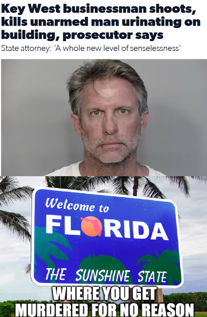 Florida : not even once - 9GAG