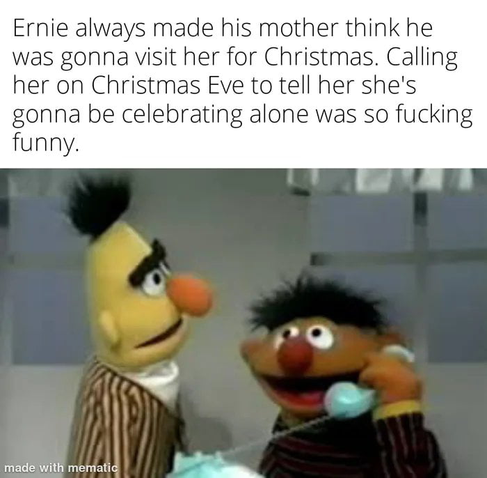 I Personally Think This Is The Darkest Bert And Ernie Meme By Far