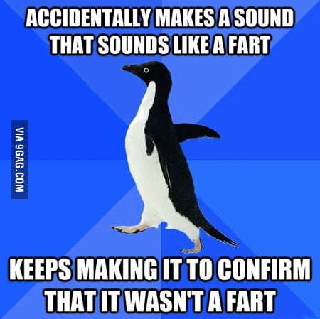 Or you could just fart louder to assert dominance - 9GAG