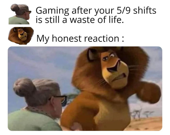 My exact reaction when someone says this - 9GAG