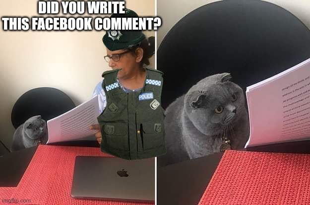 Anything you say can be used against you in court - 9GAG