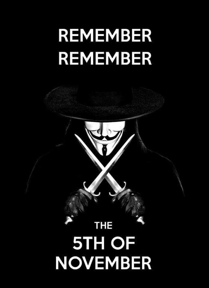 Remember, remember. The 5th of november - 9GAG