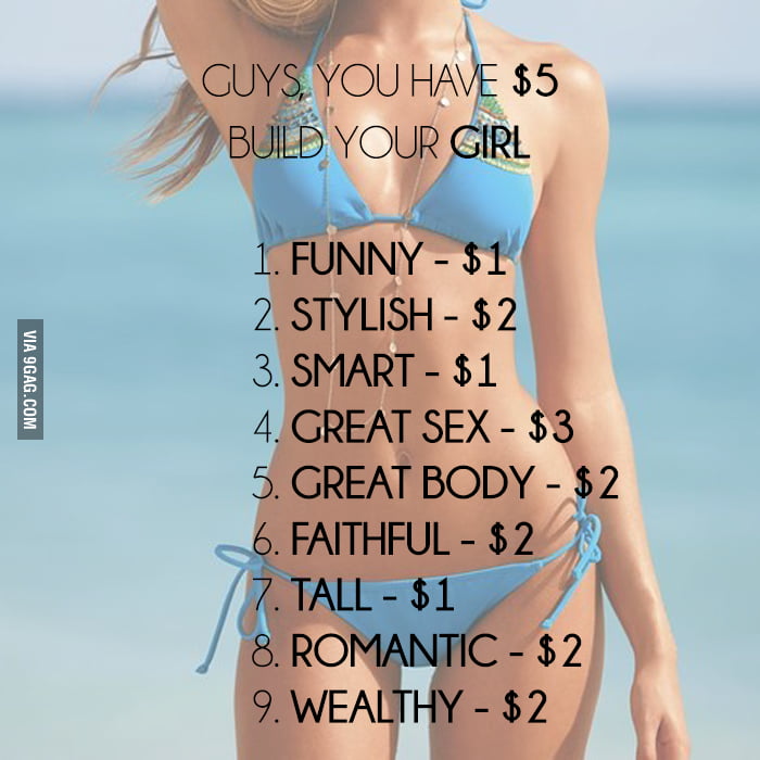 In response to "Build Your Man" We guys deserve this too.