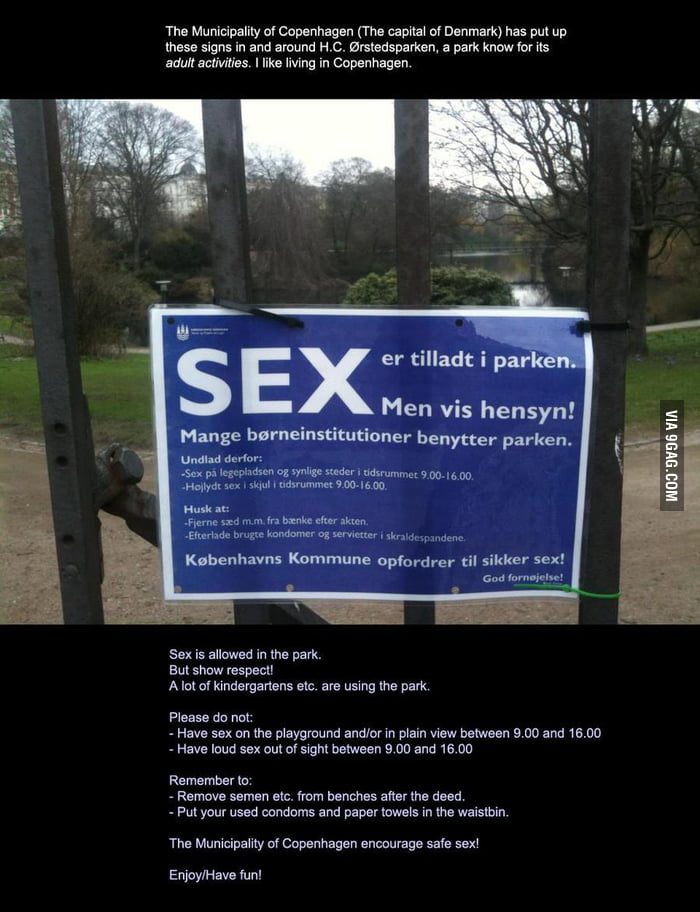 Sex Is Allowed In The Park I Like Living In Copenhagen Denmark 9gag