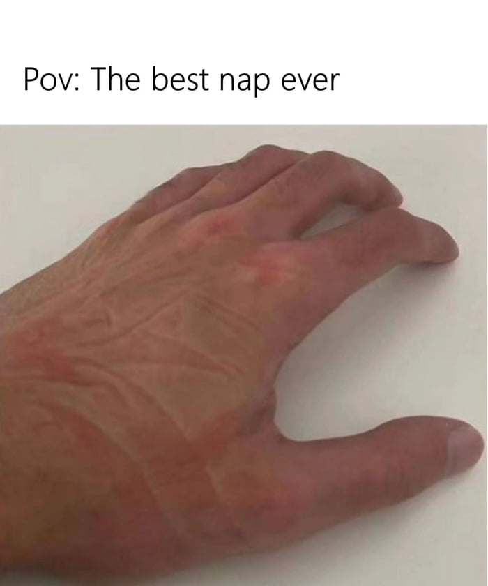 I also deserve this type of nap - 9GAG