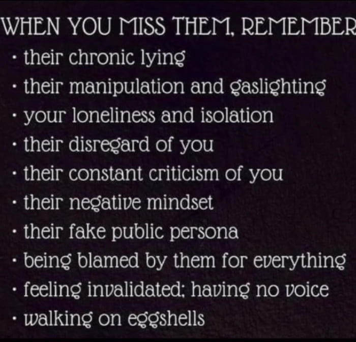 For Anyone Who Misses Their Toxic Ex Or Former Best Friend And Needs 
