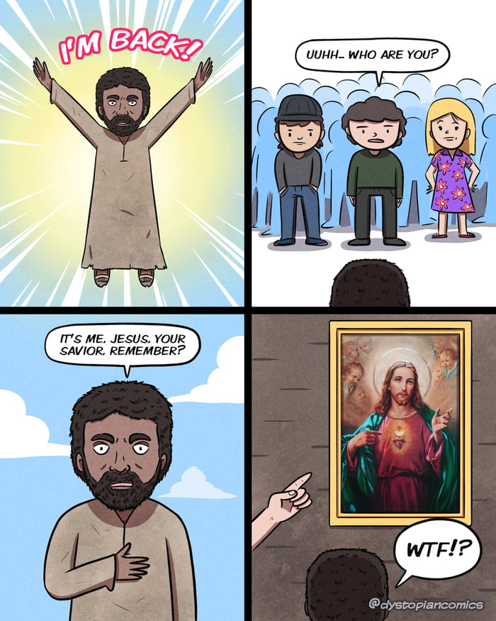 Jesus is back - 9GAG