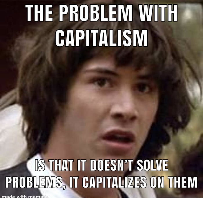 But was it real capitalism? - 9GAG