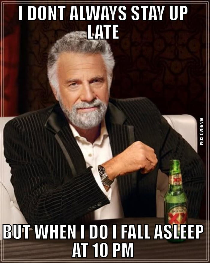 i-really-can-t-stay-up-late-9gag