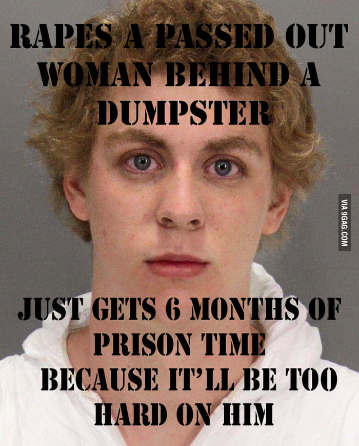 This Is The Definition Of Privilege Name Is Brock Turner Asshole Of 