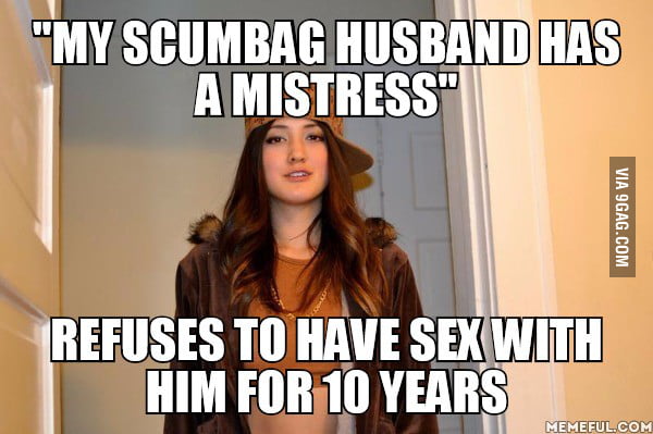 My neighbor. The man is a hero for not kicking her useless ass out ...