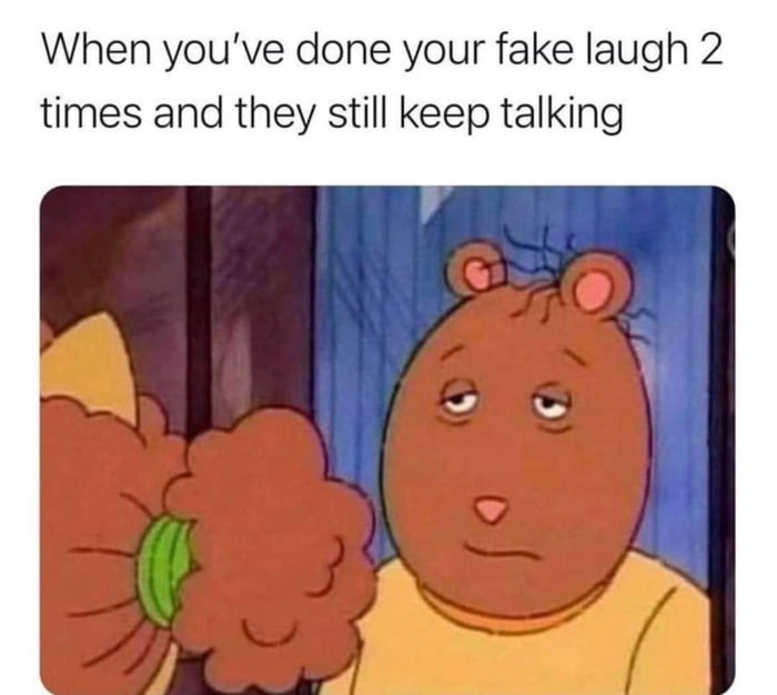 My face is tired - 9GAG