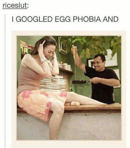 I googled egg phobia 9GAG