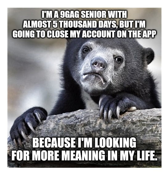 I'm 46 years old and I feel like my life must start over - 9GAG