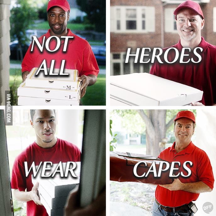 Keep that In mind. Shout out to the pizza delivery guys! - 9GAG
