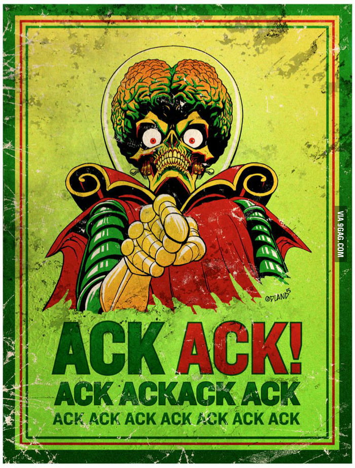 ACK ACK! ACK ACKACK ACK! - 9GAG