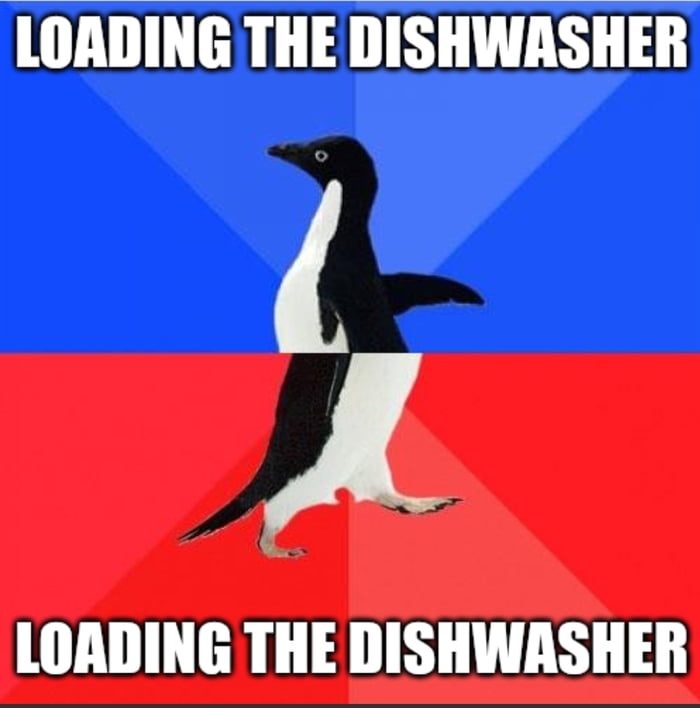 I love my dishwasher, totally have one, for dishwashing purposes 9GAG