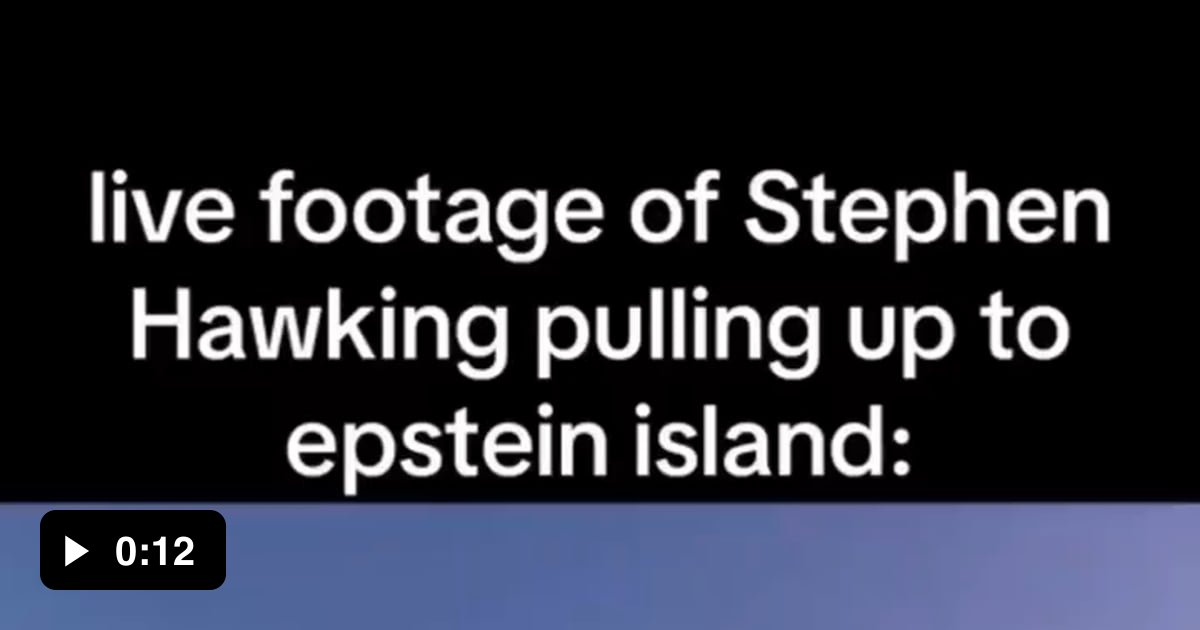 stephen-hawking-arrives-at-epstein-island-9gag