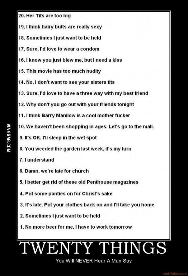 True men will know - 9GAG