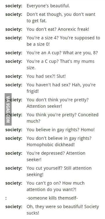 Society. The System That Destroys. - 9gag