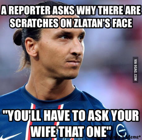 Zlatan Ibrahimovic Funny Quotes