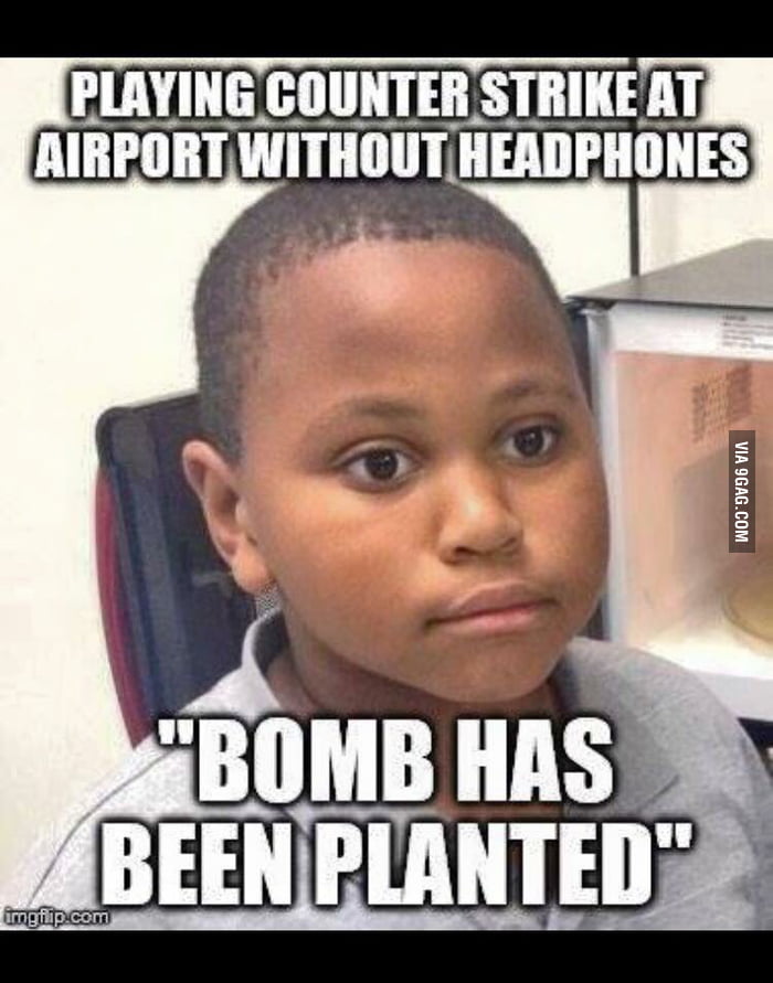 Airport Is Not The Appropriate Place To Play CS GO 9GAG airport-is-not-the-appropriate-place-to-play-cs-go-9gag