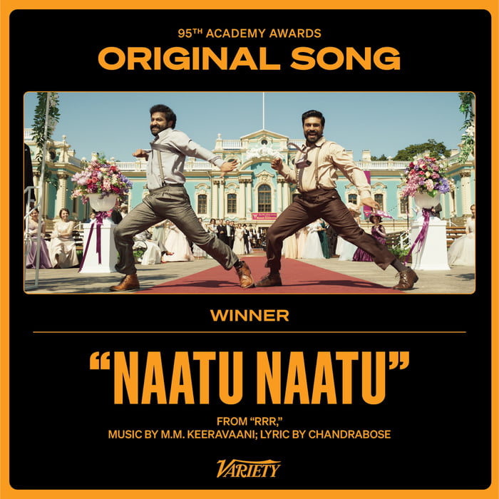 Naatu Naatu From Rrr Wins The Oscar For The Best Original Song 9gag 4115