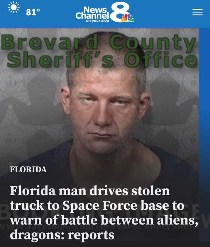 Not all heroes wear capes. Not the Florida man we want, but the Florida man  we need. - 9GAG