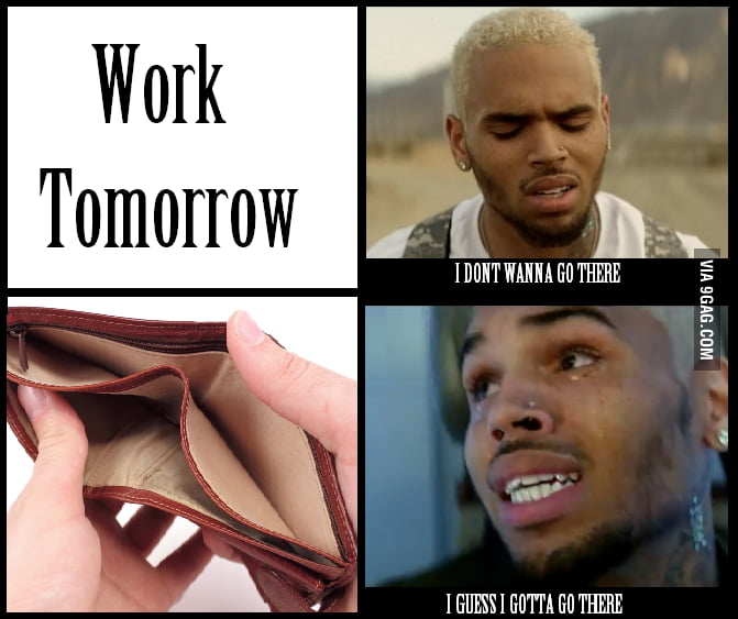 work-tomorrow-9gag