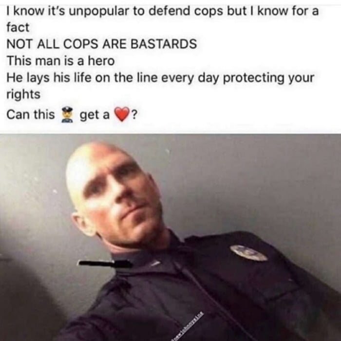 Not all cops are bastards - 9GAG