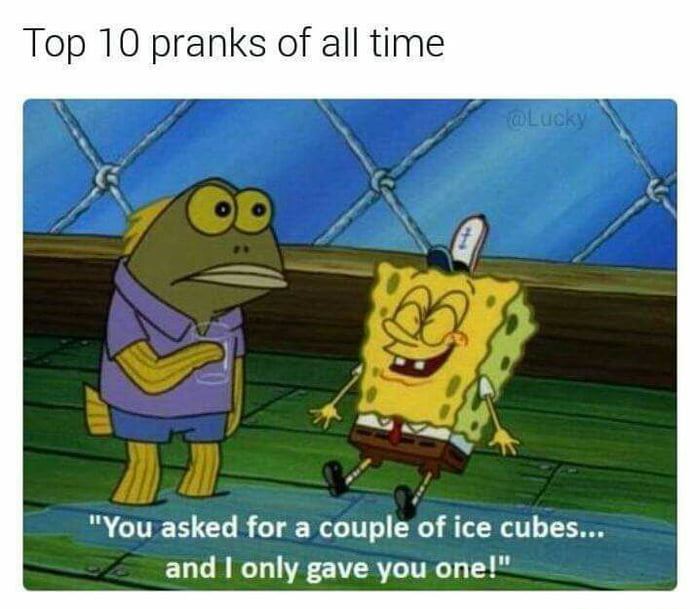 Top 10 pranks of all time 9gag