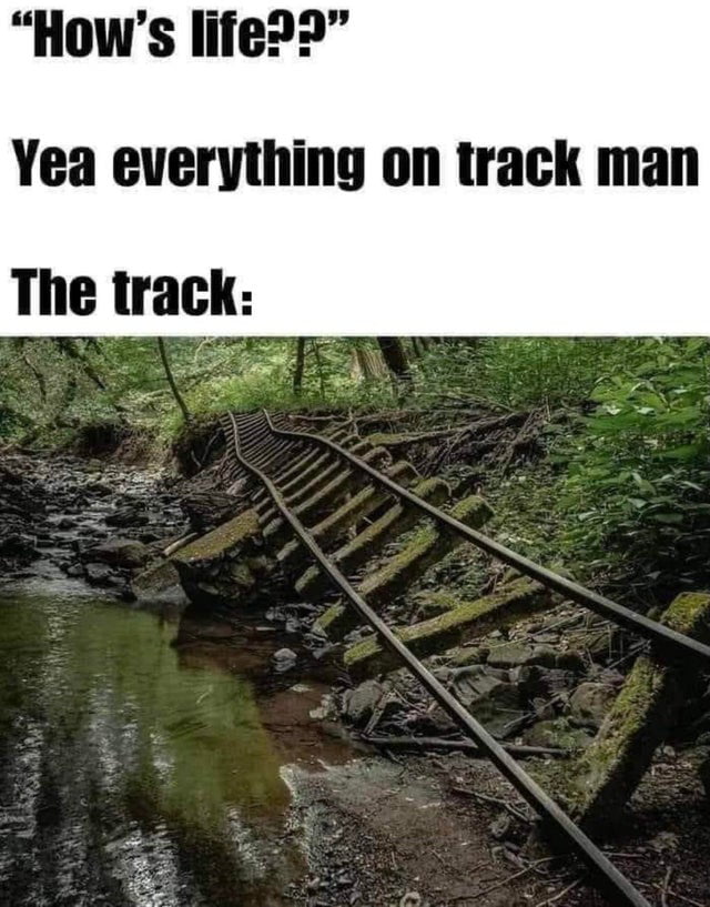 Getting Back On Track 9gag