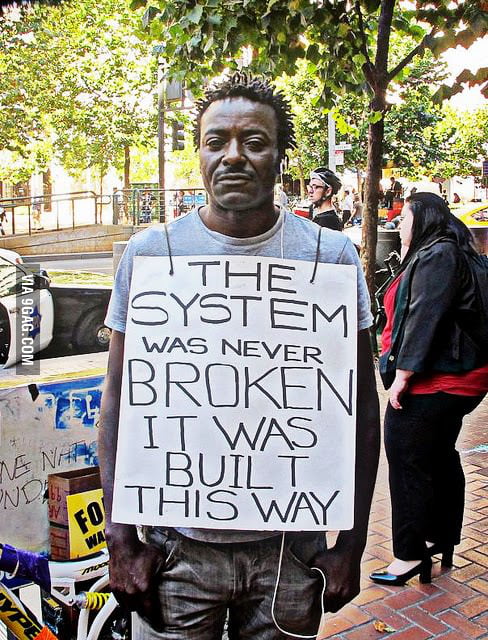 The system was never broken
