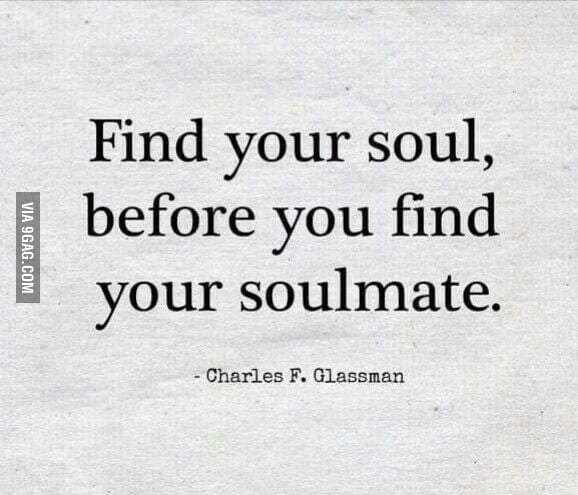 Oh yeah. Find your soul - 9GAG