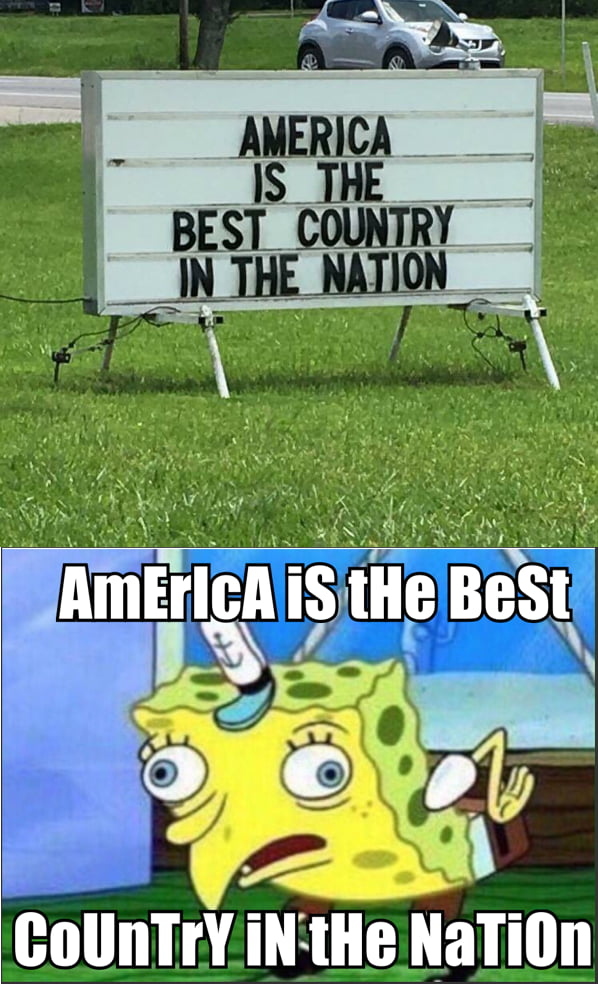 Why is America the greatest country in the world - 9GAG