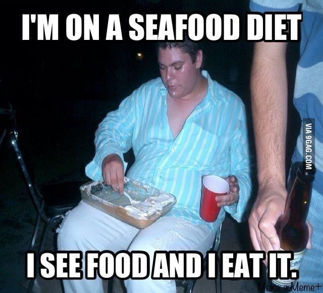 Seafood Diet 9gag